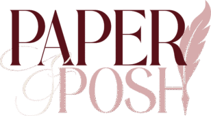 Paper & Posh